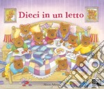 Dieci in un letto