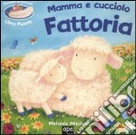 Fattoria. Mamma & cucciolo. Libro puzzle libro