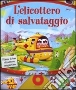 L'elicottero di salvataggio libro