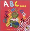 ABC.... Ediz. illustrata libro