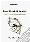 Piccolo manuale di astrologia libro