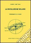 Rivoluzione solare. Interpretazione e metodo libro