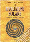 La rivoluzione solare. Interpretazione e metodo libro