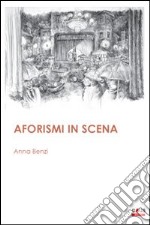 Aforismi in scena libro