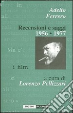 Recensioni e saggi 1956-1977 libro