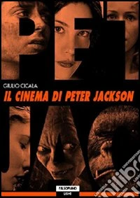 Il cinema di Peter Jackson