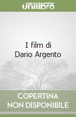 I film di Dario Argento libro