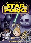 Star porks. The monology libro