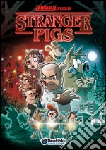 Stranger pigs libro