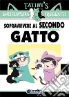 Enciclopedia Treggatti. Vol. 2: Sopravvivere al secondo gatto libro di Mengozzi Francesca Marcora Giovanni