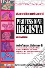 Professione regista libro