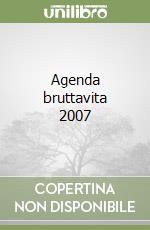 Agenda bruttavita 2007 libro