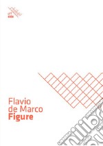 Flavio de Marco. Figure