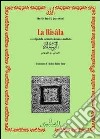 La risala ovvero «epistola» sul diritto islamico malikita. Testo arabo a fronte libro