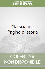 Marsciano. Pagine di storia libro