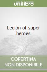 Legion of super heroes (1) libro