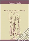 Poesias in duas limbas. Testo sardo e italiano libro