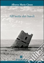 All'isola dei sardi libro