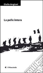 La pelle intera libro