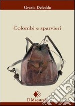 Colombi e sparvieri libro