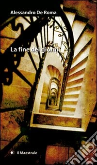 La fine dei giorni libro