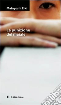 La punizione del maiale libro