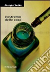 L'estremo delle cose libro