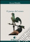 Il Paese del vento libro