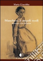 Maschere e angeli nudi libro