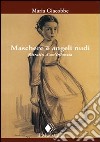 Maschere e angeli nudi libro di Giacobbe Maria