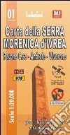 Carta della Serra Morenica d'Ivrea libro di Muntoni Nicola