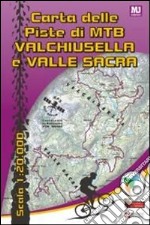 Carta delle piste di MTB Valchiusella Valle Sacra libro