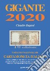 Gigante 2020. Catalogo nazionale della cartamoneta italiana libro
