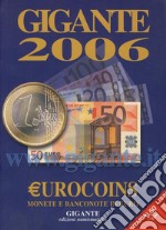 Eurocoins. Monete e banconote in euro libro