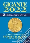 Gigante 2022. Catalogo nazionale delle monete italiane dal '700 all'euro libro