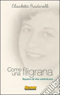 Come una filigrana