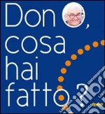 Don o, cosa hai fatto? libro