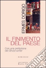 Il finimento del Paese libro