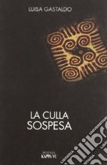 La culla sospesa (2003-2009)