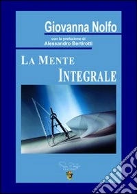 La mente integrale libro