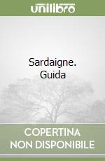 Sardaigne. Guida