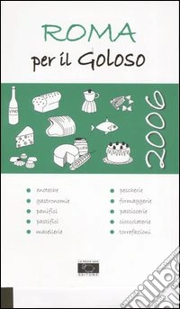 Roma per il goloso libro