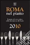 Roma nel piatto 2010 libro