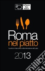 Roma nel piatto 2013 libro