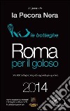 Roma per il goloso 2014 libro