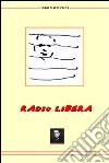 Radio libera libro