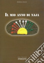 Il mio anno di naja libro