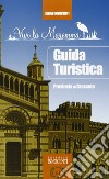 Guida turistica della provincia di Grosseto libro di Innocenti Elena