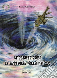 La battaglia delle Marze libro