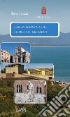 Guida turistica del comune di Grosseto. Ediz. italiana, tedesca e inglese libro